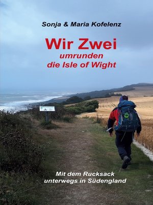 cover image of Wir Zwei umrunden die Isle of Wight